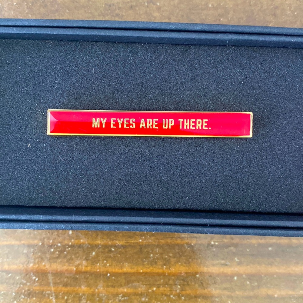 My Eyes Are Up There Tie Bar  - NEW IN BOX!